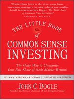 The Little Book of Common Sense Investing, Updated and Revised